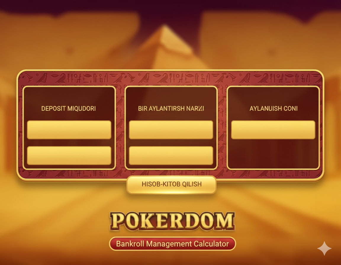 Покердомда слотлар учун банкроллни бошқариш калькулятори
